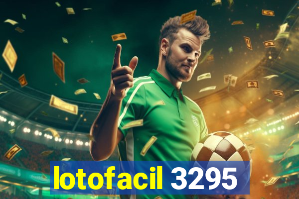 lotofacil 3295